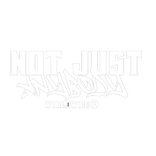 NOT JUST ANYBODY