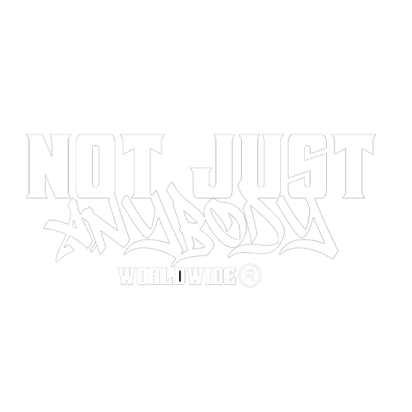 NOT JUST ANYBODY